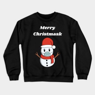 Merry Christmasks Snowman Crewneck Sweatshirt